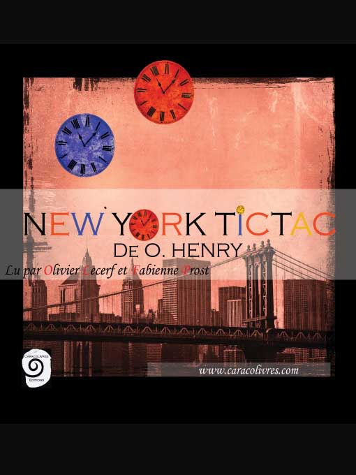 Title details for New York Tic Tac by O. Henry - Available